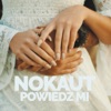 Powiedz mi - Single