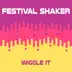 Wiggle It - Single album cover