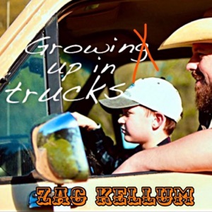 Growin' Up in Trucks - Single