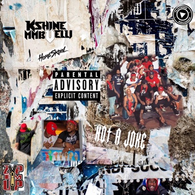 Notajoke (feat. K-Shine) - Single