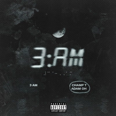 3am (feat. Adam Oh) - Single