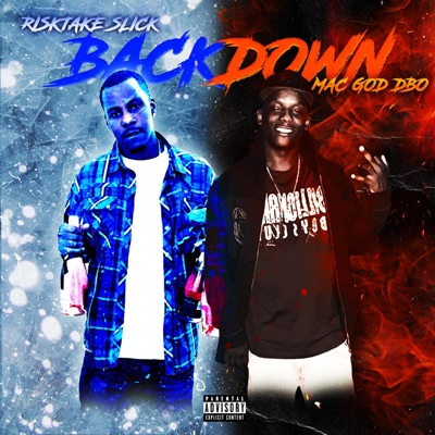 Back Down (feat. MacGodDbo) - Single