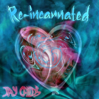 Reincarnated - Single