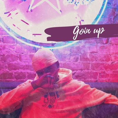 Goin' Up - Single