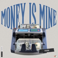 Money Is Mine - Single - Shauno