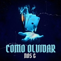 Como Olvidar - Single - Nos G