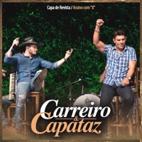 Capa de Revista / Assino Com X - Single - Carreiro & Capataz