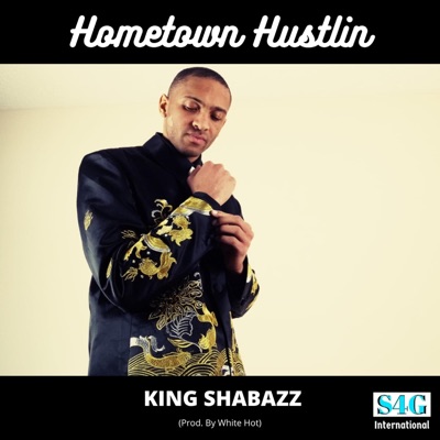 Hometown Hustlin' - Single