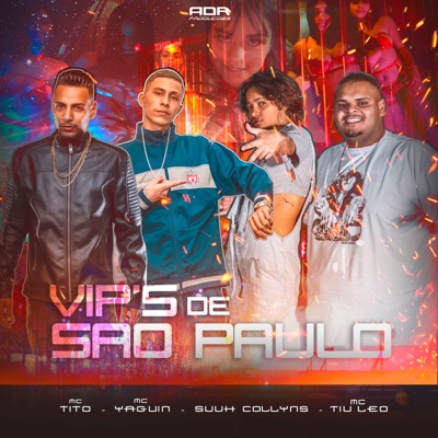Vip's de São Paulo - Single