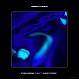 Sacrifices (feat. LeRose) Readz