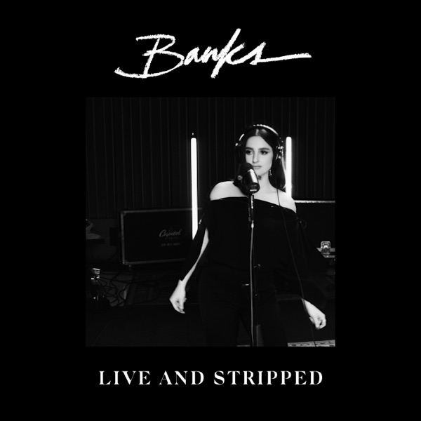 Stroke (Live And Stripped) - Single - BANKS