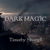 Dark Magic - Single - Timothy Shortell