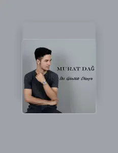 Listen to Murat Dağ, watch music videos, read bio, see tour dates & more!