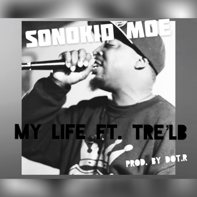 My Life (feat. Tre'lb) - Single