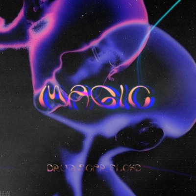 MAGIC (feat. SCAR Z & FLOYD X) - Single