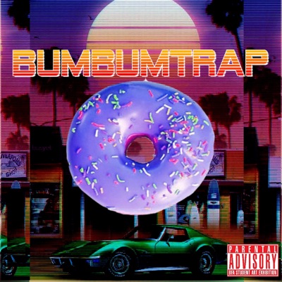 Bumbumtrap (feat. Kief Kennan & PinkTruenceBaby) - Single