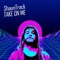 Take on Me - Shaun Track lyrics