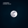 Evening Peace - Single