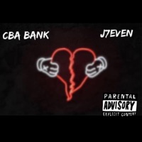 Ain't F*****g With You (feat. CBA Bank) - Single - J7even