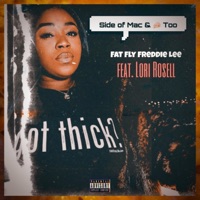 Side of Mac & Cheese Too (feat. Lori Rosell) - Single - Fat Fly Freddie Lee