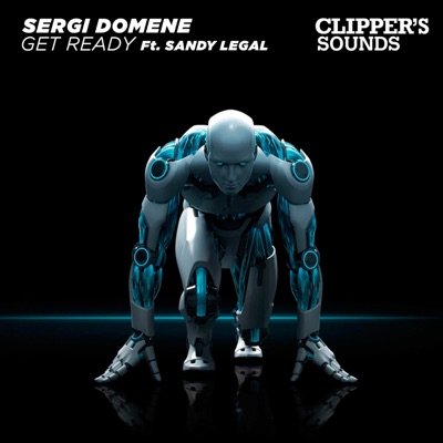Get Ready (feat. Sandy Legal) - EP