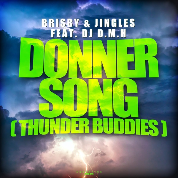 Donnersong (Thunder Buddies) [feat. DJ D.M.H] - Single