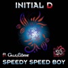 Speedy Speed Boy (From "Initial D") [feat. Galeborne] - Single