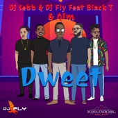 Dweet (feat. Black-T & QLM) artwork