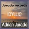 Idyllic - Adrian Jurado lyrics