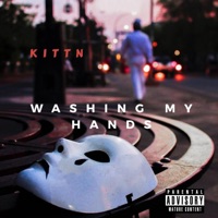 Washing My Hands - Single - Kittn