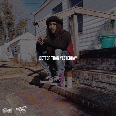 Better Than Yesterday - EP