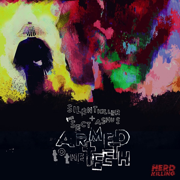 Armed to the Teeth - Single