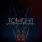 Tonight. - Main-de-Gloire lyrics