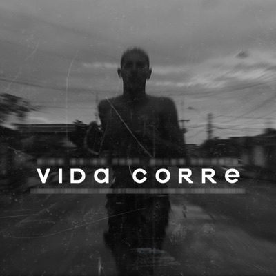 Vida Corre - Single