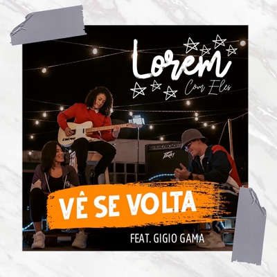 Vê Se Volta (feat. Gigio Gama) - Single