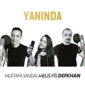 Yaninda (Melis Fis, Defkhan)