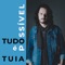 Tudo É Possível - Tuia lyrics
