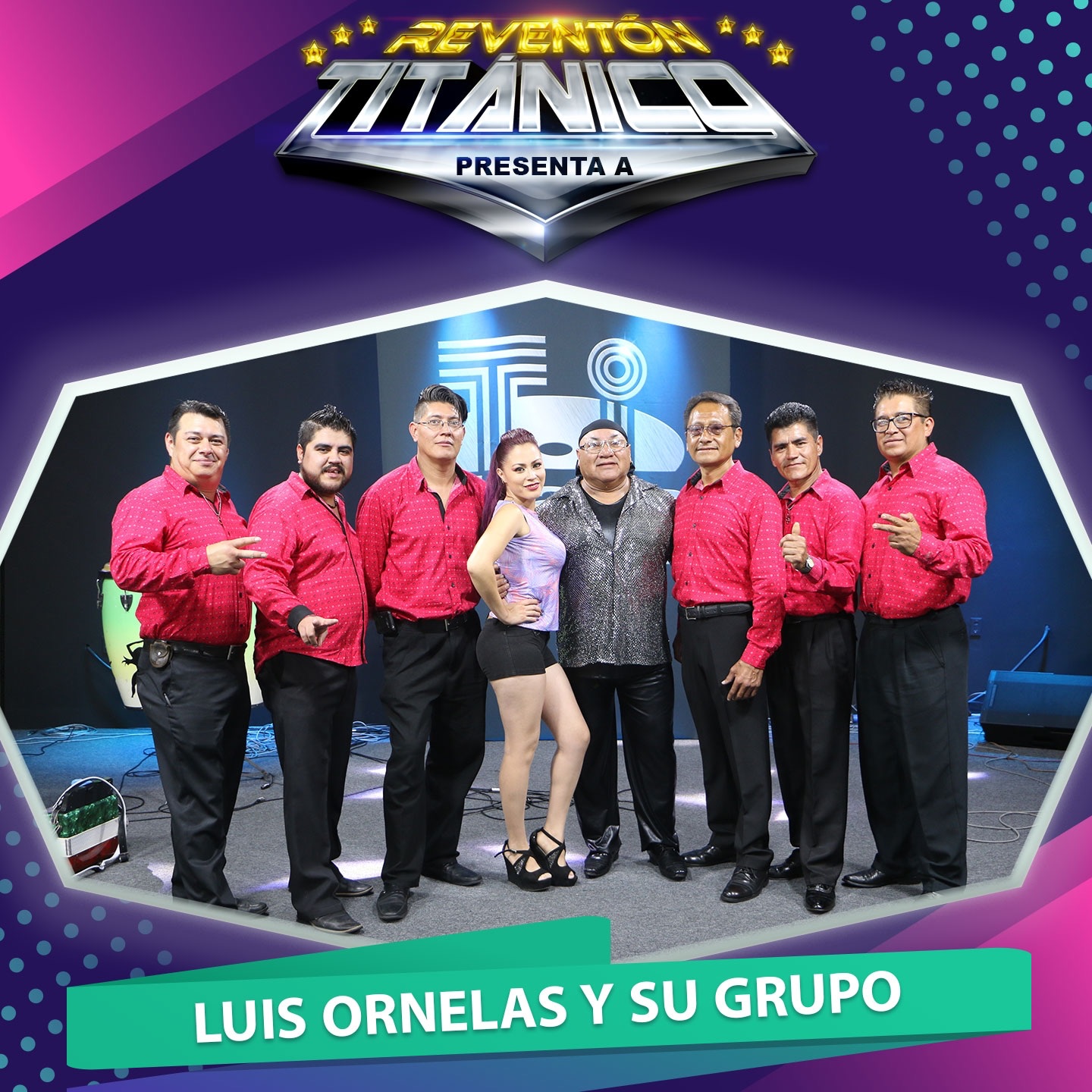 Reventón Titánico Presenta a Luis Ornelas y Su Grupo (En Vivo)