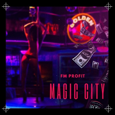 Magic City - Single