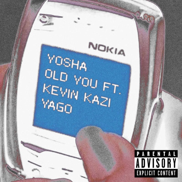 Old You (feat. Kevin Kazi & Y.A.G.O.)