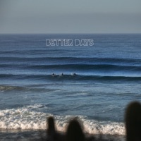 Better Days - Single - Veni Sun