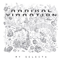 My Selecta - Single - Brother Culture & Radikal Vibration