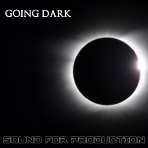 Sound For Production: Going Dark (feat. Yutaka Nakamura)