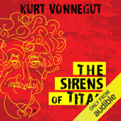 The Sirens of Titan  (Unabridged) - Kurt Vonnegut Cover Art