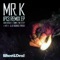IP13 (Sukh Knight Remix) - Mr.K lyrics