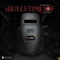 Bulletproof (feat. Dq Rogers) - Single - Shump Official