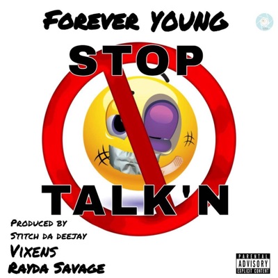 Stop Talk'n (feat. Vixens & Rayda Savage) - Single