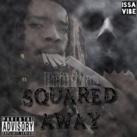Squared Away - Single - Primero