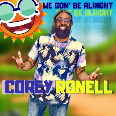 We Gon' Be Alright - Single
