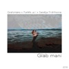 Glāb mani (feat. Grafomāns & Sandija Frīdrihsone) - Single